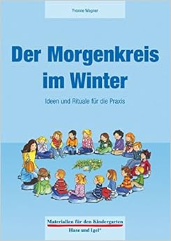 Der Morgenkreis im Winter: Ideen und Rituale für die Praxis Materialien