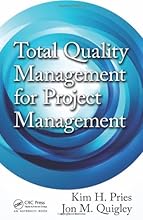 Total Quality Management for Project Management
