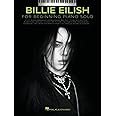 Billie Eilish - Beginning Piano Solo Songbook with Lyrics