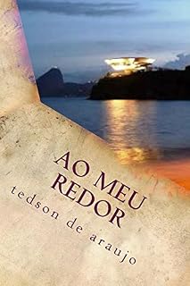 Livro ao meu redor: reflexões do dia a dia