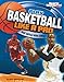 Play Basketball Like a Pro: Key Skills and Tips (Sports Illustrated Kids: Play Like the Pros)
