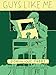 Guys Like Me by Dominique Fabre, Howard Curtis