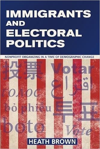 Immigrants And Electoral Politics Nonprofit Organizing In A - 