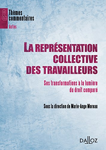 La  représentation collective des travailleurs