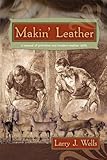 Makin' Leather (New Cover) by 