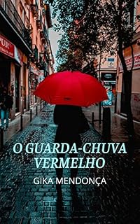 Livro O Guarda-chuva Vermelho