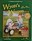 Wyatt's Wagon: Book Two: Including Others (Thinking of Others)