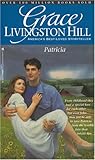Patricia (Grace Livingston Hill #36) by Grace Livingston Hill