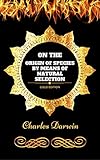 Image de On the Origin of Species by Means of Natural Selection: By Charles Darwin - Illustrated