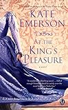 At the King's Pleasure (Secrets of the Tudor Court)