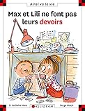 Max et Lili ne font pas leurs devoirs by 