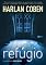 Livro Refúgio (Mickey Bolitar Livro 1)