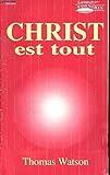 Christ Est Tout (Coll. Essentiels) by 