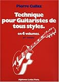 Pierre Cullaz: Technique for All Guitarists - Volume 2 by 