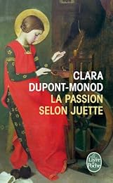 La Passion selon Juette