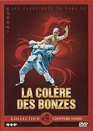 La Colère Des Bonzes