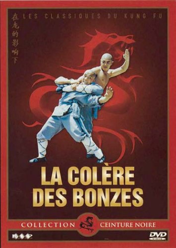 La Colère Des Bonzes