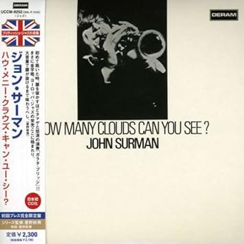 Amazon ハウ メニー クラウズ キャン ユー シー 紙ジャケット仕様 ジョン サーマン ジョン サーマン ビバップ ミュージック