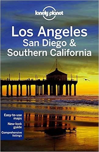 Lonely Planet Los Angeles, San Diego & Southern California (Travel Guide), by Lonely Planet Sara Benson Lonely Planet Los Angeles, San Diego & Southern California (Travel Guide), by Lonely Planet Sara Benson
