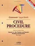 Casenote Legal Briefs : Civil Procedure, Keyed to Hazard et Al, Casenotes, 073555210X