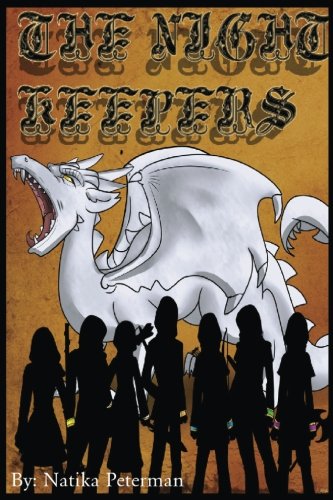 The Night Keepers (Keepers and Apprentices) (Volume 1)