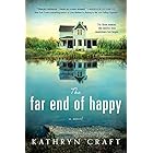 The Far End of Happy