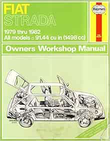Fiat Strada Owners Workshop Manual, 1979-1982: Strasman, P. G.: 9781850102137: Amazon.com: Books
