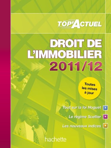 Droit de l'immobilier, 2011-12