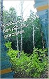 Reconnaissance des plantes parasites (French Edition) by Nathan Fernandes, Nathan S