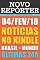 Livro NOVO REPÓRTER - 04/FEV/18 - NOTÍCIAS NO KINDLE: BRASIL - MUNDO - ÚLTIMAS 24h: 04/02/2018.  Notícias das últimas 24 horas. Uma nova edição, todos os dias.