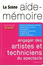 Engager des artistes et techniciens du spectacle