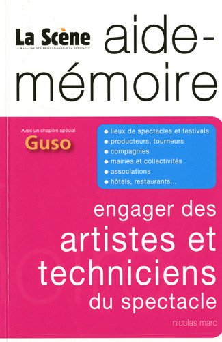 Engager des artistes et techniciens du spectacle