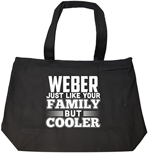Weber Like Your Family But Cooler - Tote Bag With Zip