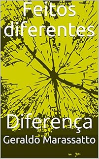 Livro Feitos diferentes: Diferença