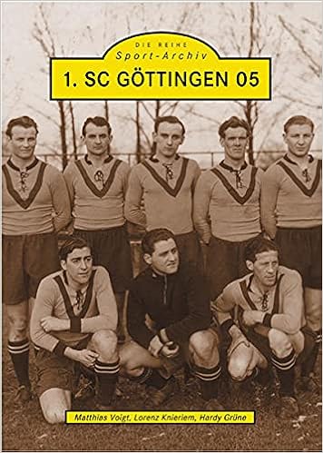 1 Sc Gottingen 05 Grune Hardy Knieriem Lorenz Voigt Matthias Amazon Com Books