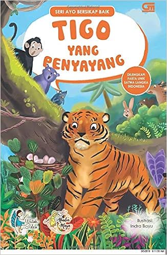 Ayo Bersikap Baik Tigo Yang Penyayang Indonesian Edition