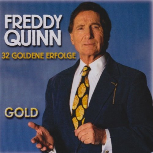 FREDDY QUINN - Gold 32 Goldene Erfolge - Zortam Music