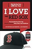 I Love the Red Sox/I Hate the Yankees (I Love/I Hate)