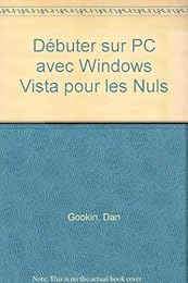 Débuter sur PC avec Windows Vista