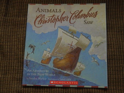 Animals Christopher Columbus Saw 0545115892 Book Cover