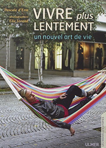 Vivre plus lentement