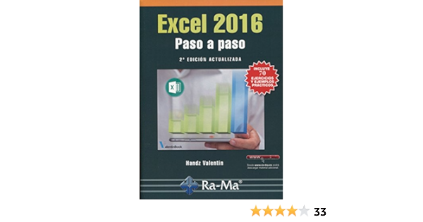 Excel 2016 Paso A Paso 2ª Ed Actualizada Amazon Es Valentin Handz Antonio Garcia Tome Libros