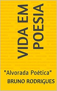 Livro Vida em poesia: "Alvorada Poética"
