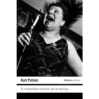 El maravilloso mundo de la música: Un alegre viaje de descubrimientos al mundo musical (El Libro De Bolsillo - Humanidades)