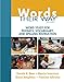 Words Their Way: Word Study for Phonics, Vocabulary, and Spelling Instruction (Words Their Way Series)
