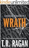 Wrath (Faith McMann Trilogy Book 3)