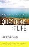 Questions of Life