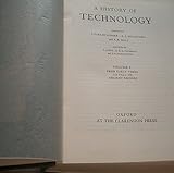 A History of Technology: Volume 1: From Early Times to Fall of Ancient Empires cover