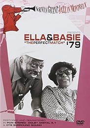 Norman Granz' Jazz In Montreux Presents Ella & Basie '79 \#The Perfect Match\#