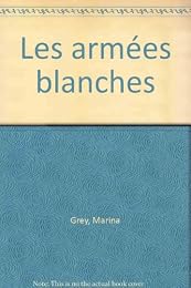 Les  armées blanches